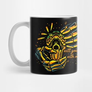 will you die with me ? Mug